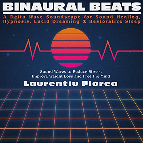 Binaural Beats For Sleep And Relaxation    Creating Your Dreamy Soundscapes