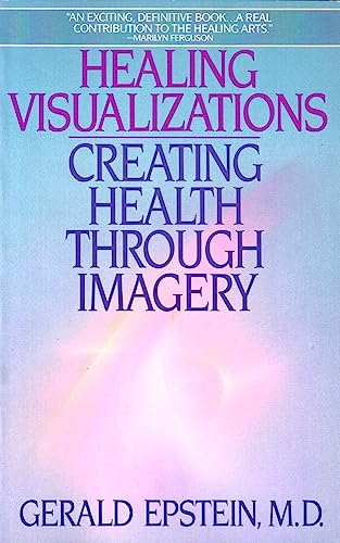 Visualization And Mind-Body Connection    Healing Through Positive Imagery